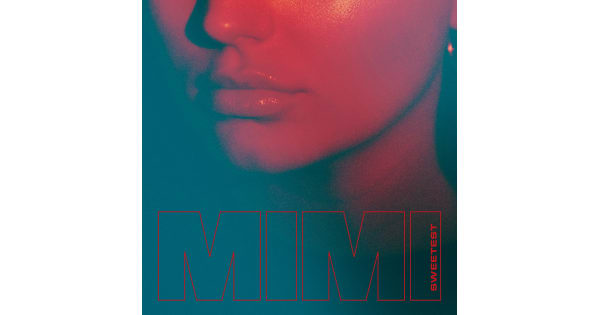 MIMI Releases First Single - “Sweetest” Released on 10/25